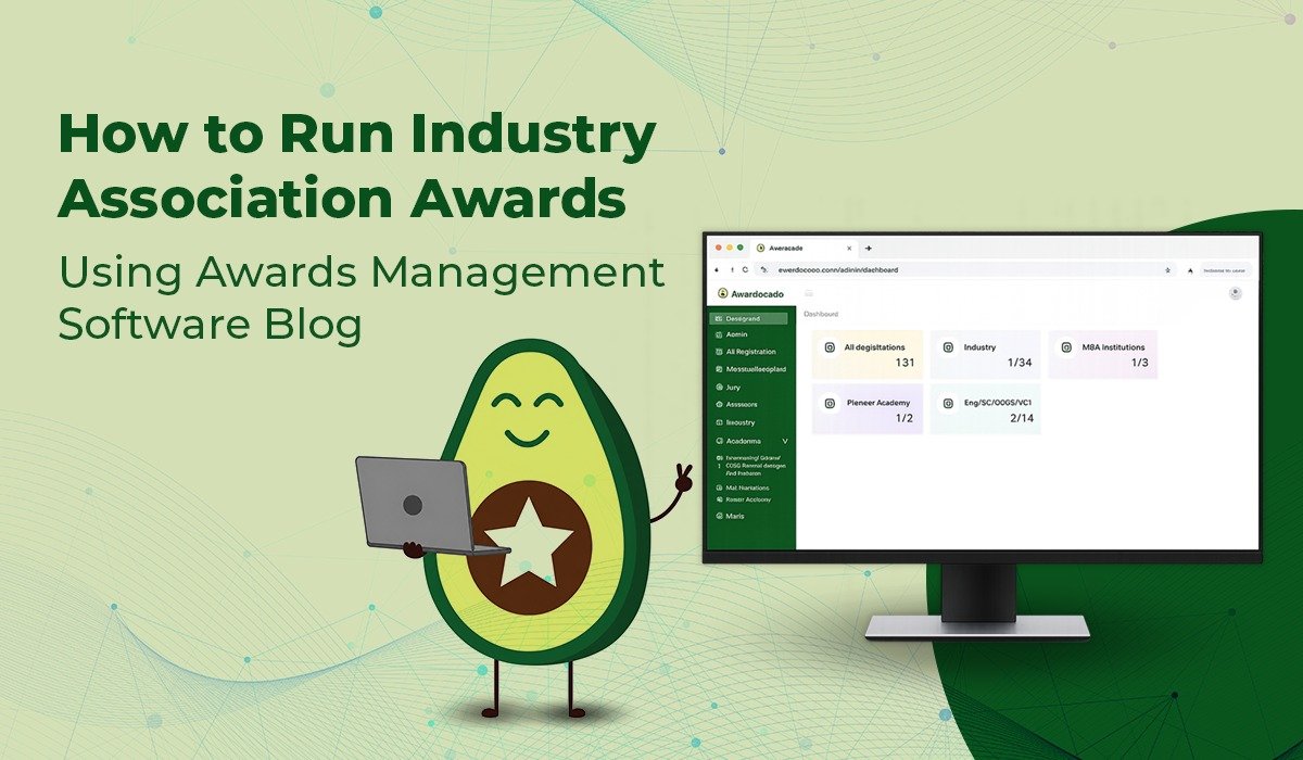 How to Run Industry Association Awards Using Awards Management Software